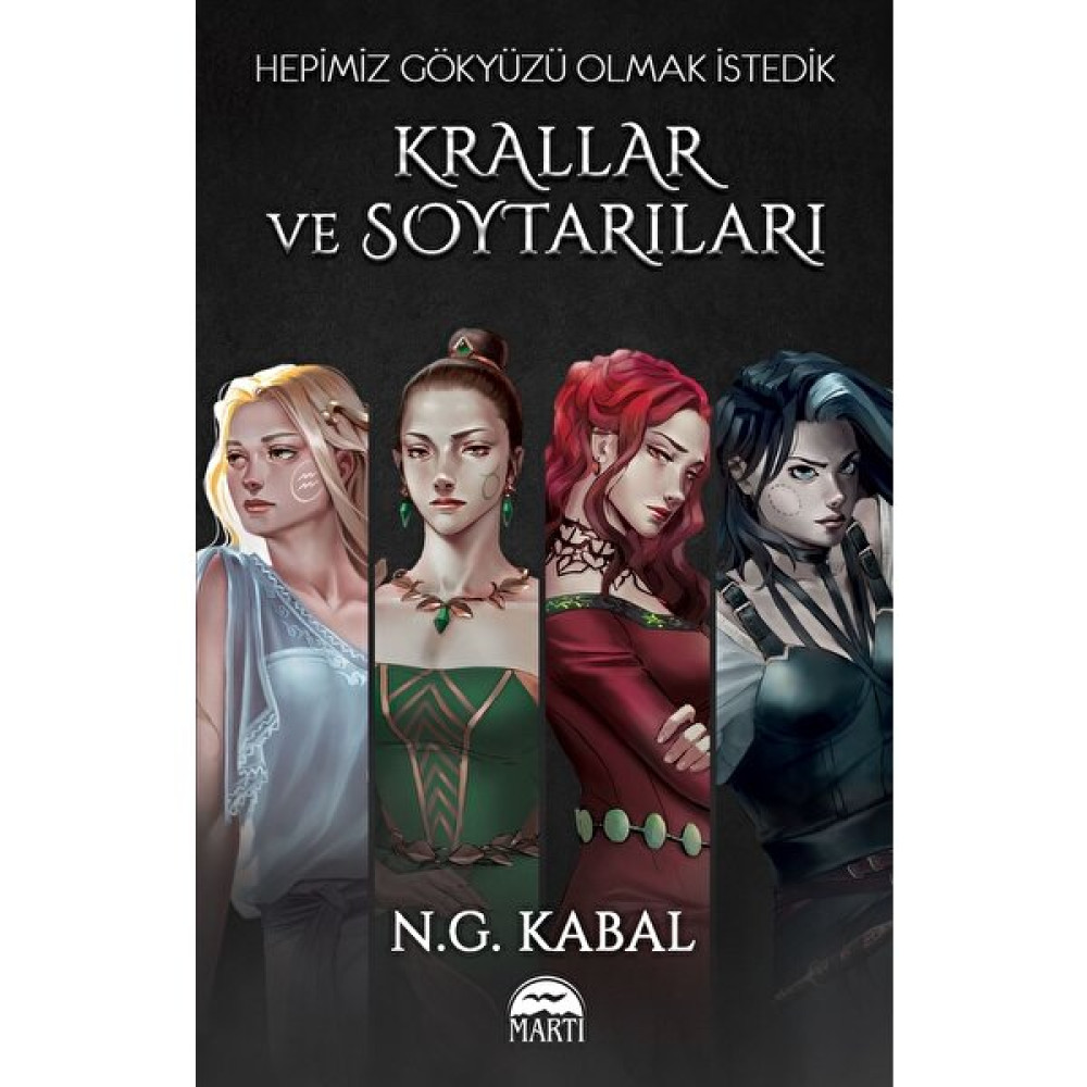Hepi̇mi̇z Gökyüzü Olmak İstedi̇k - Krallar ve Soytarıları - N. G. Kabal Fantastik Macera Fiyatı