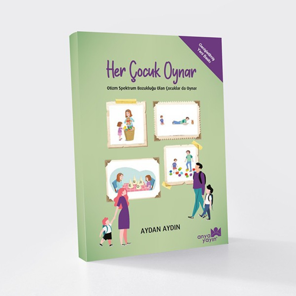 Her Çocuk Oynar - Aydan Aydın Çocuk Bakımı Kitapları Fiyatı