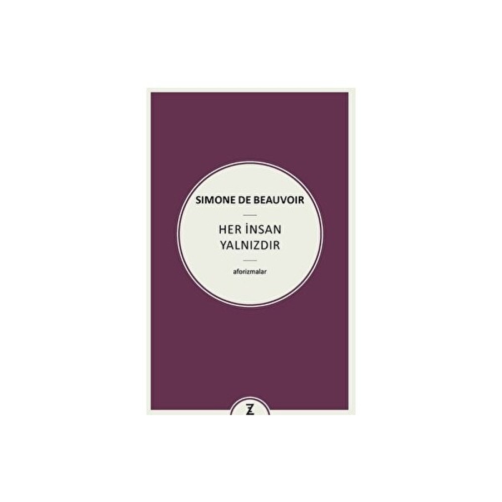 Her İnsan Yalnızdır - Simone De Beauvoir Felsefe Kitapları Fiyatı