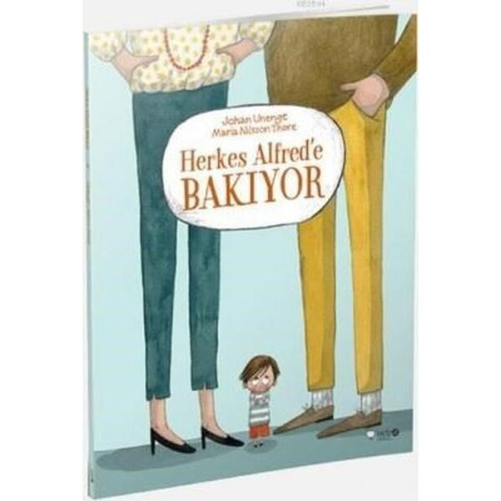 Herkes Alfred'e Bakıyor - Johan Unenge Çocuk Öykü Fiyatı
