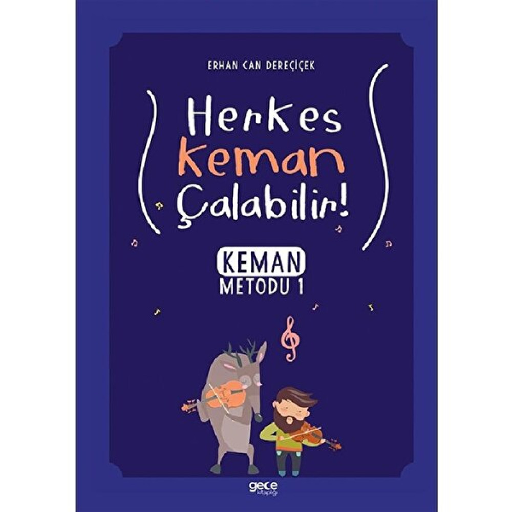 Herkes Keman Çalabilir! - Erhan Can Dereçiçek Müzik Fiyatı