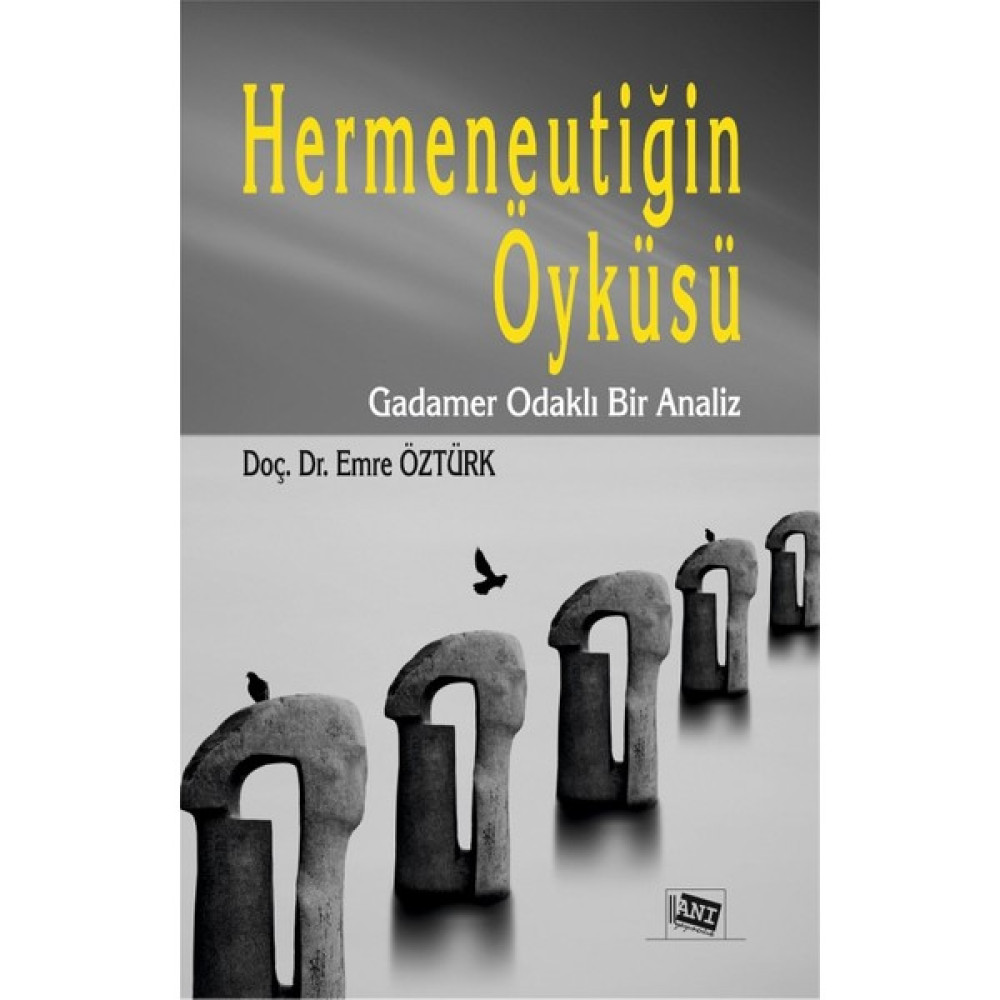 Hermeneutiğin Öyküsü - Emre Öztürk Felsefe Setleri Fiyatı
