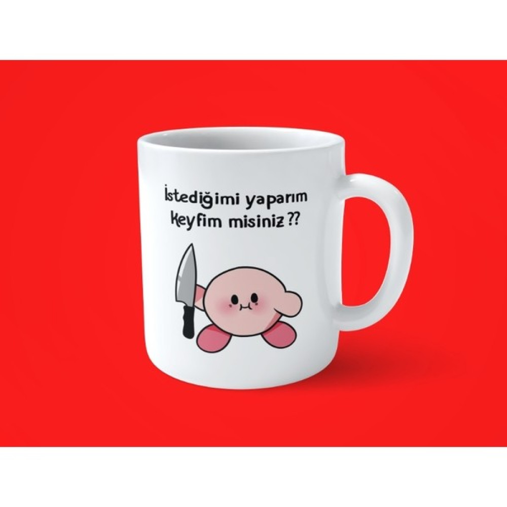 Hesaplısı Burada Istediğimi Yaparım Keyfim Misiniz ? Motto Baskılı Kupa Bardak - Beyaz Fincan / Bardak / Kahve Takımı Fiyatı