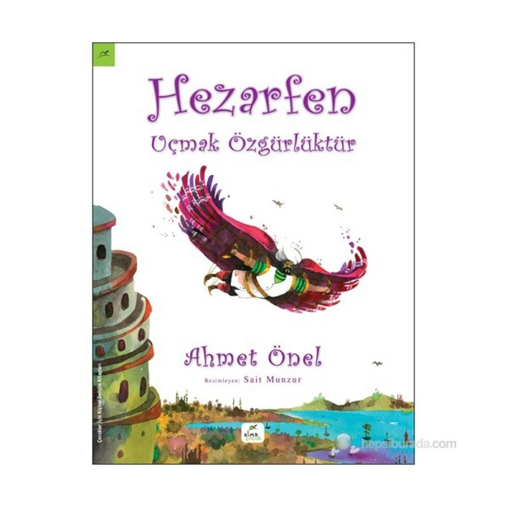 Hezarfen Uçmak Özgürlüktür-Ahmet Önel Çocuk Masal Fiyatı