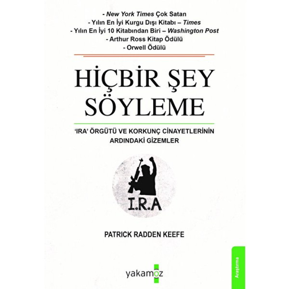 Hiçbir Şey Söyleme - Patrick Radden Keefe Türk Tarihi Fiyatı