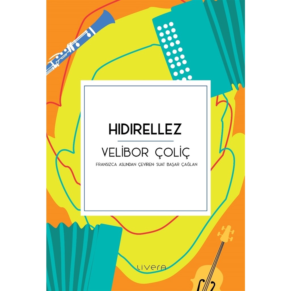 Hıdırellez - Velibor Çoliç Çeviri Romanlar Fiyatı
