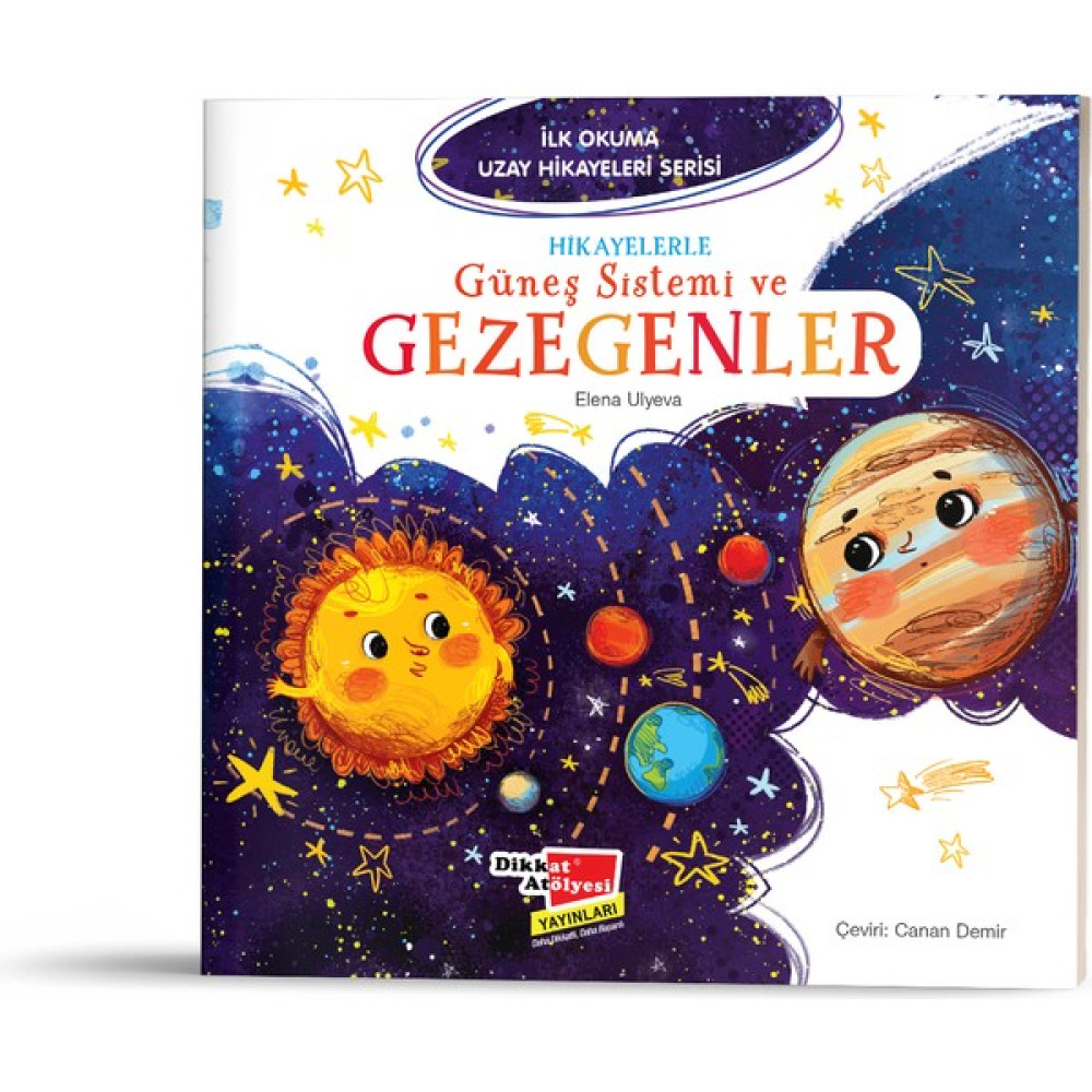 Hikayelerle Güneş Sistemi ve Gezegenler - Dikkat Atölyesi Yayınları Çocuk Masal Fiyatı
