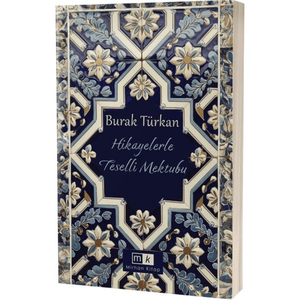 Hikayelerle Teselli Mektubu - Burak Türkan Öykü Kitapları Fiyatı