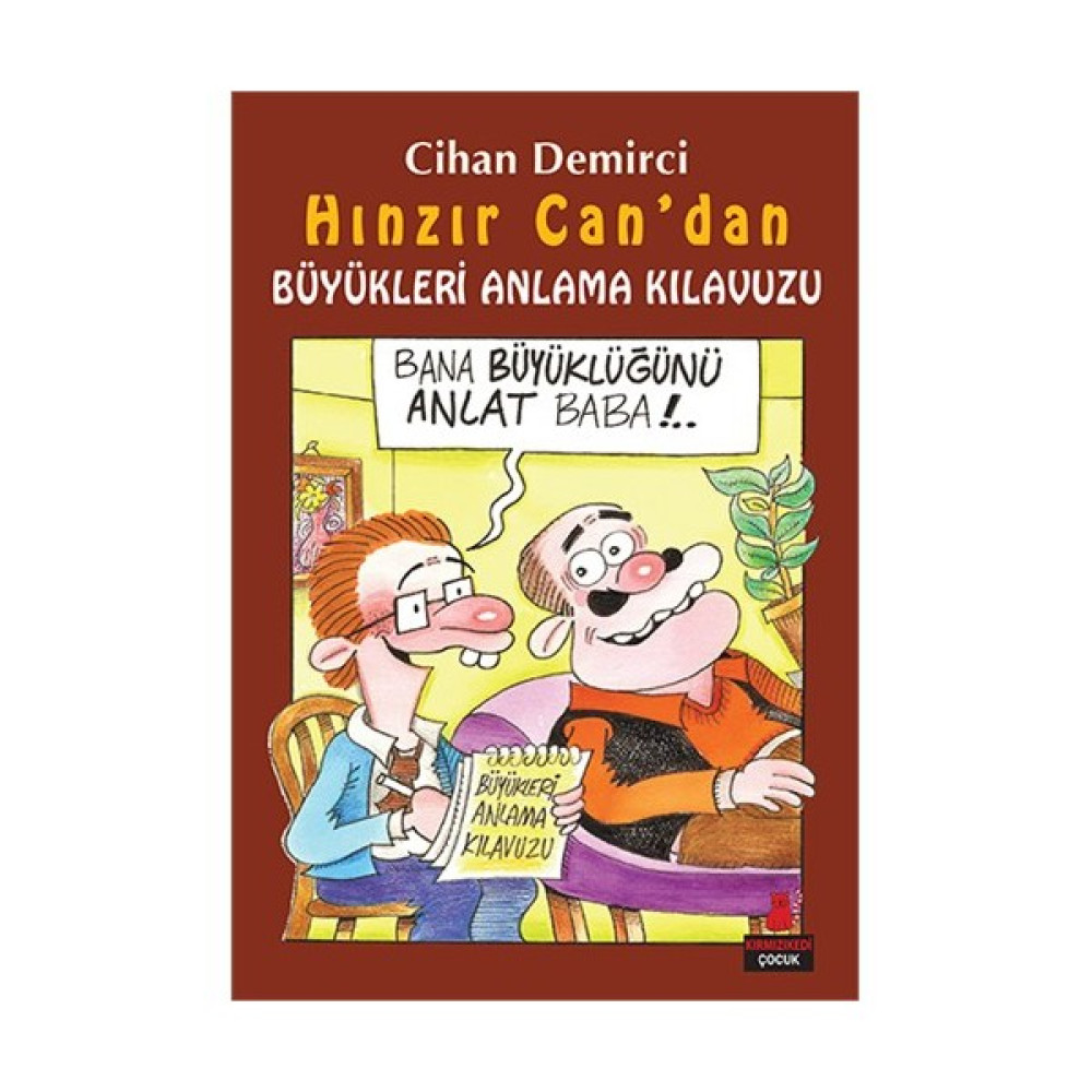 Hınzır Can’Dan Büyükleri Anlama Kılavuzu-Cihan Demirci Çocuk Masal Fiyatı