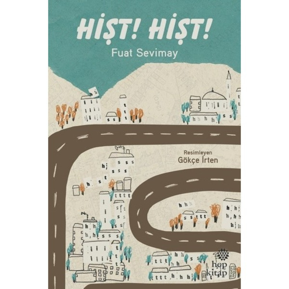 Hişt! Hişt! - Fuat Sevimay Çocuk Öykü Fiyatı