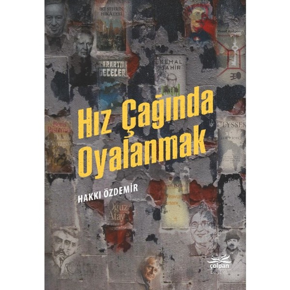 Hız Çağında Oyalanmak - Hakkı Özdemir Deneme - İnceleme Fiyatı
