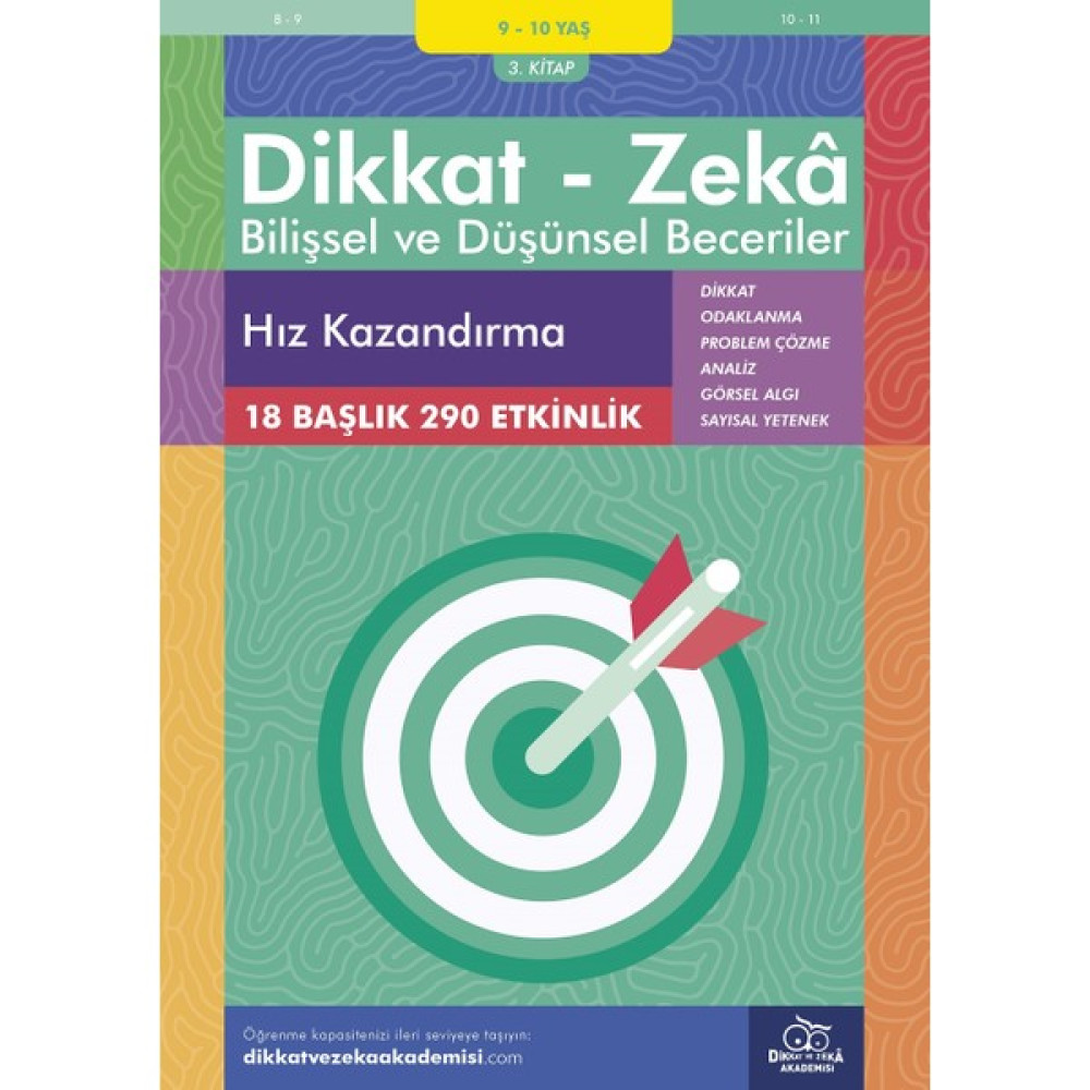 Hız Kazandırma (9 - 10 Yaş 3. Kitap, 290 Etkinlik) / Dikkat – Zekâ & Bilişsel ve Düşünsel Beceriler - Alison Primrose Zihinsel Gelişim Kitapları Fiyatı