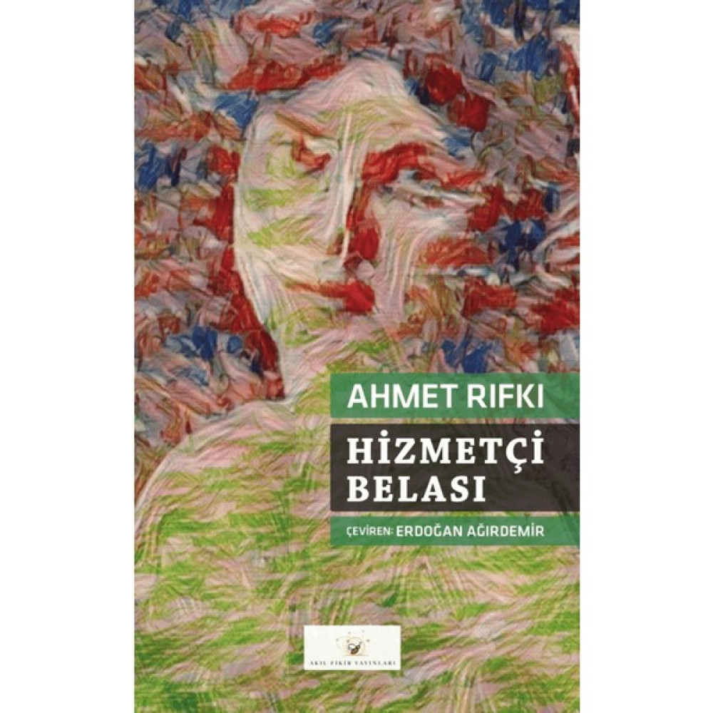 Hizmetçi Belası - Ahmet Rıfkı Edebiyat Fiyatı
