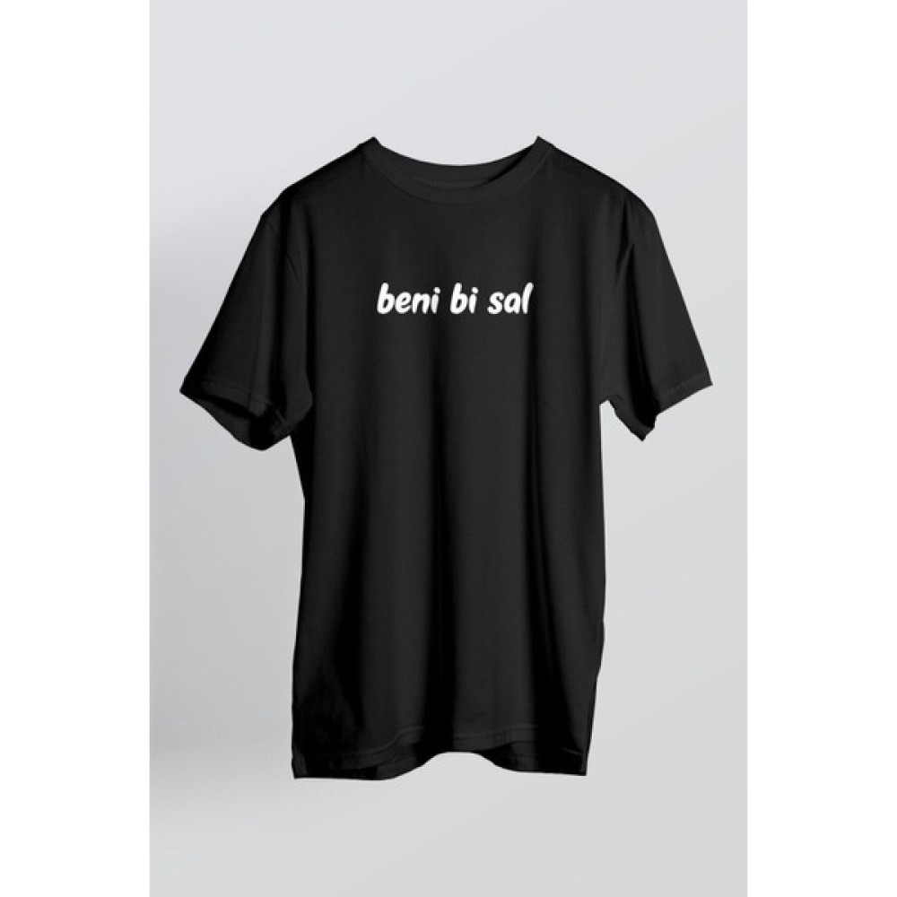 HLL Teknoloji Unisex Siyah Beni Bi Sal Yazılı T-Shirt Erkek T-shirt Fiyatı