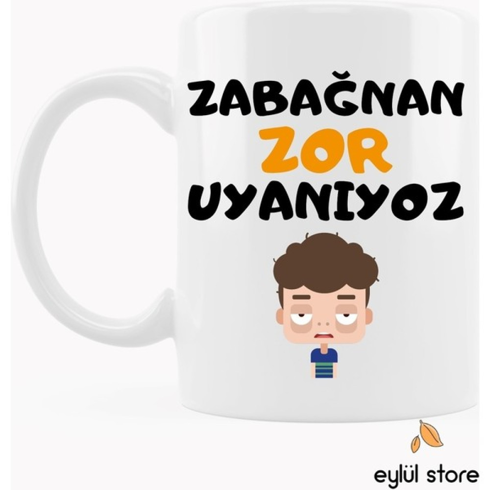 Hobi Shop Zabağnan Zor Uyanıyoz Yazılı Eğlenceli Özel Tasarım Baskılı Kupa Bardak Komik Kupa Bardak - 1 Adet - Beyaz - 299 ml Fincan / Bardak / Kahve Takımı Fiyatı