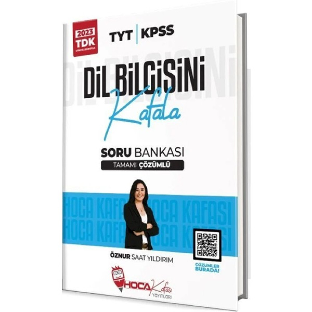 Hoca Kafası Yayınları 2024 Kpss Tyt Dil Bilgisini Kafala Soru Bankası Çözümlü – Öznur Saat Yıldırım KPSS Fiyatı