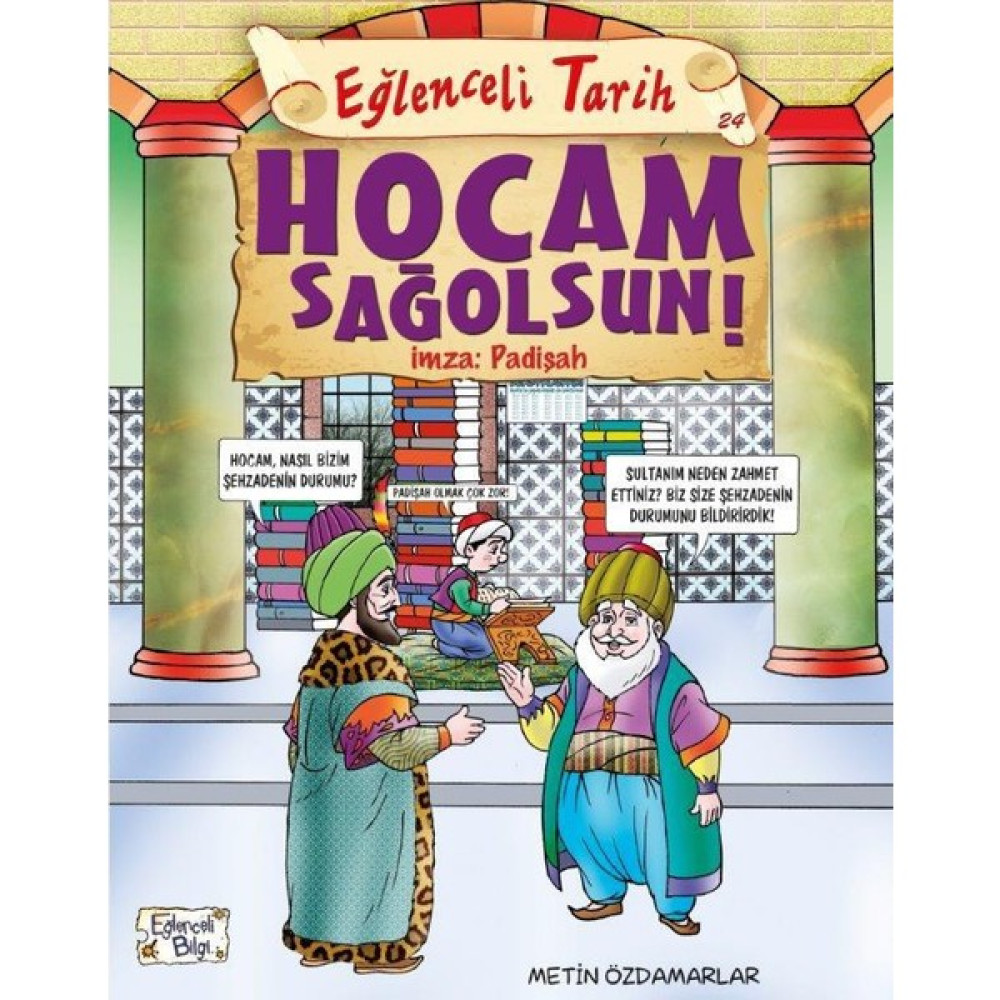 Hocam Sağolsun! İmza: Padişah Okul Öncesi Eğitici & Öğretici Kitaplar Fiyatı