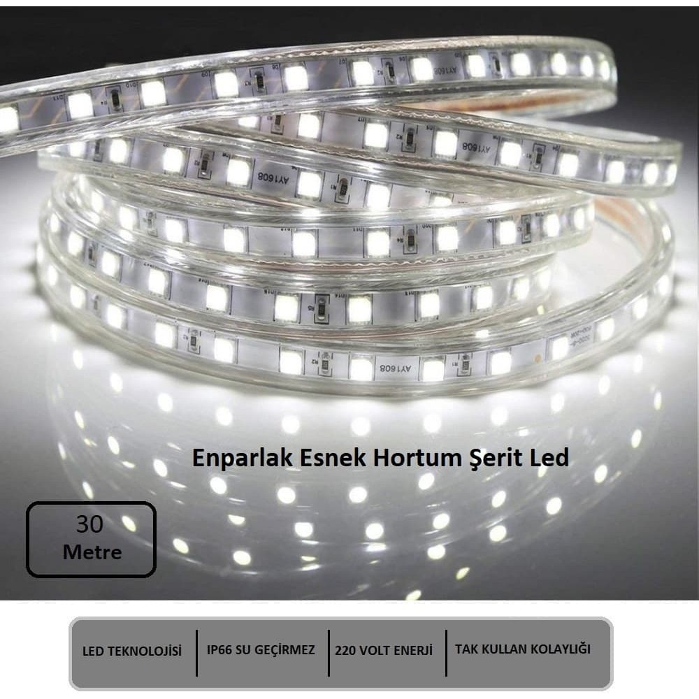 Hortum Esnek Şerit LED Beyaz Işık 220V Fış/1,2,3,4,5,7,10,15,20,25,30 Metre - 30 m SSD / Solid State Drive Fiyatı