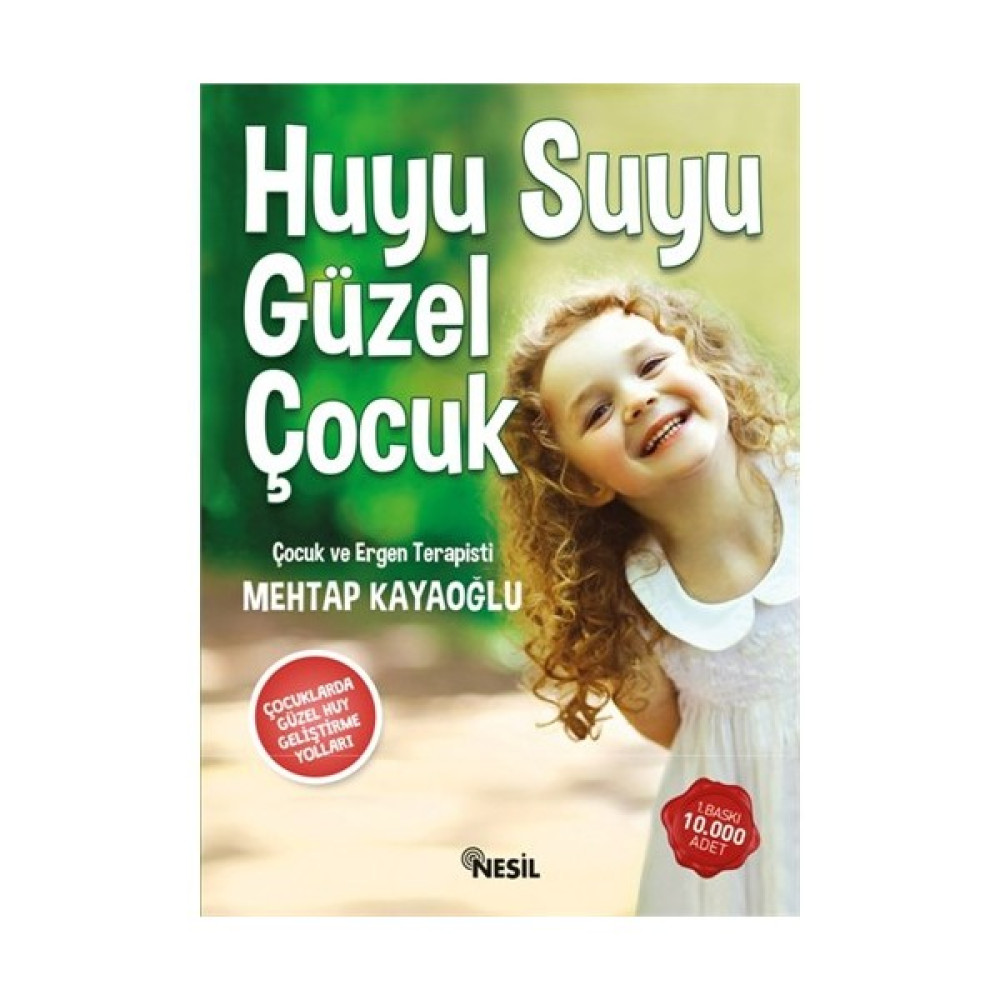 Huyu Suyu Güzel Çocuk - Mehtap Kayaoğlu Çocuk Bakımı Kitapları Fiyatı