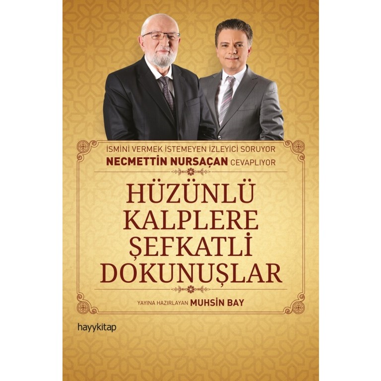 Hüzünlü Kalplere Şefkatli Dokunuşlar Din Kitapları Fiyatı