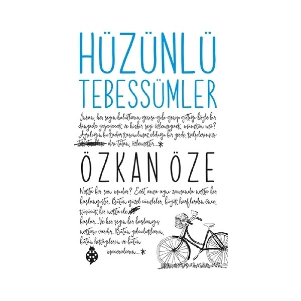Hüzünlü Tebessümler -1 - Özkan Öze Deneme - İnceleme Fiyatı