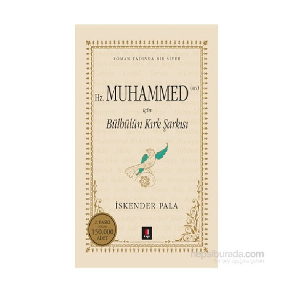 Hz. Muhammed (Sav) İçin Bülbülün Kırk Şarkısı - İskender Pala Derleme Kitapları Fiyatı