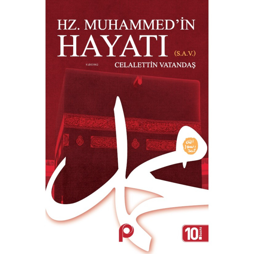 Hz. Muhammed(S)’İn Hayatı-Celaleddin Vatandaş Din Kitapları Fiyatı