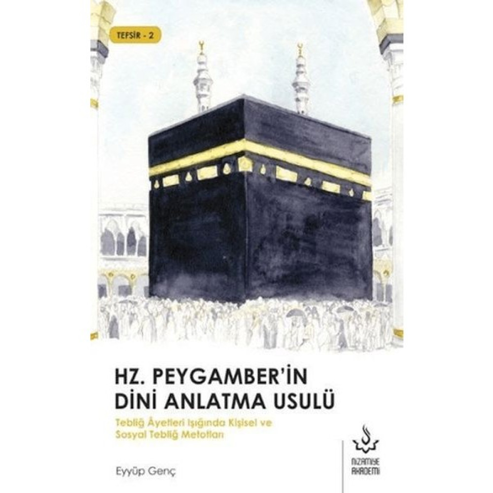 Hz. Peygamber'in Dini Anlatma Usulü Din Kitapları Fiyatı