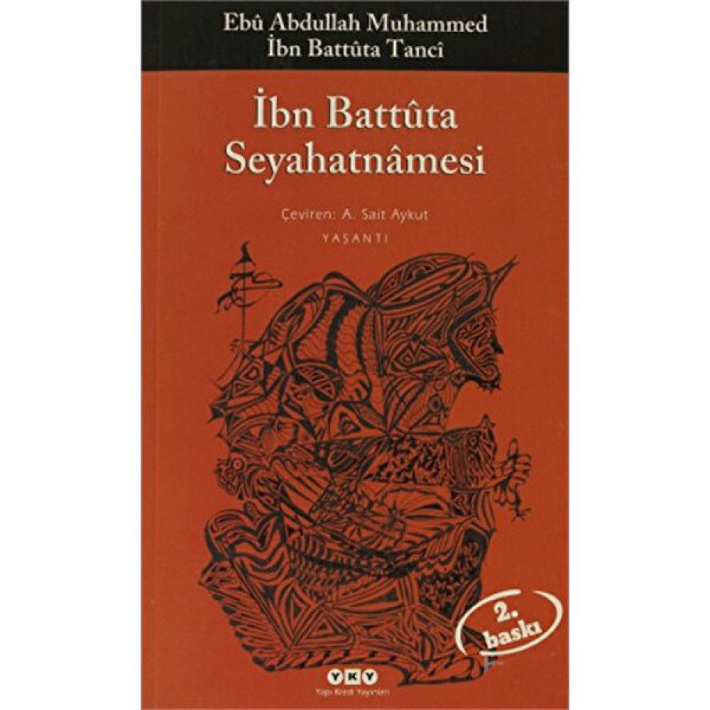 İbn Battuta Seyahatnamesi - İbn Battuta Seyahatnamesi - İbn Battûta Mektup - Anı - Günlük - Anlatı Fiyatı