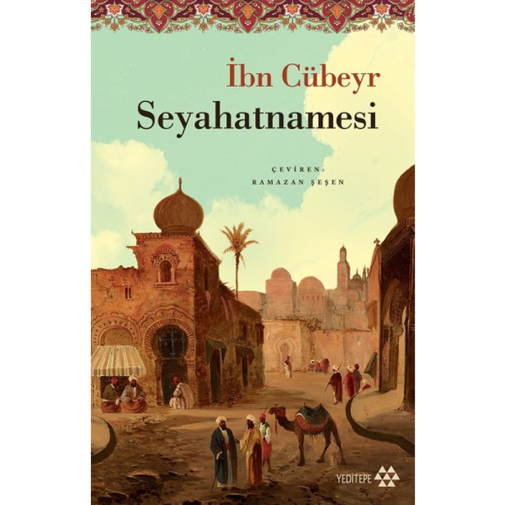 İbn Cübeyr Seyahatnamesi - İbn-i Cübeyr Dünya Tarihi Fiyatı