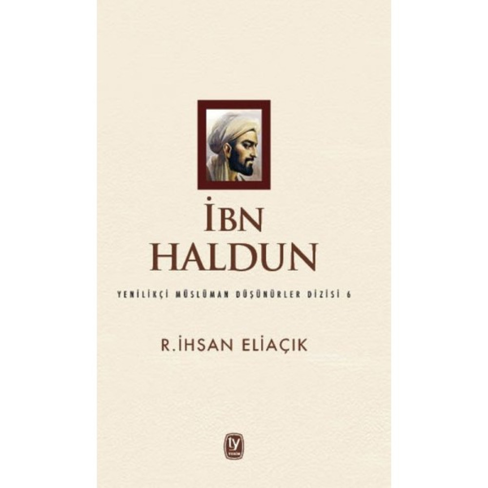 İbn Haldun - R.İhsan Eliaçık Sanatçı & Yazar Biyografileri Fiyatı