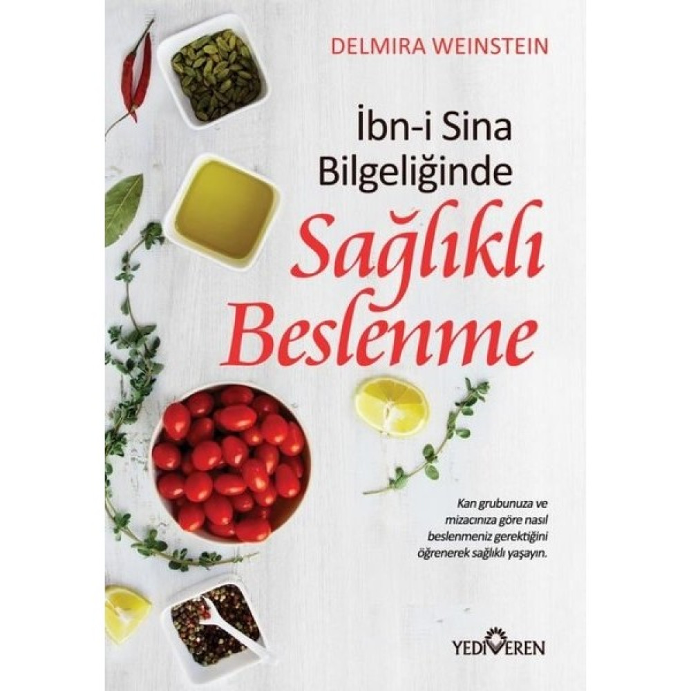Ibn-I Sina Bilgeliğinde Sağlıklı Beslenme Sağlık Beslenme Kitapları Fiyatı