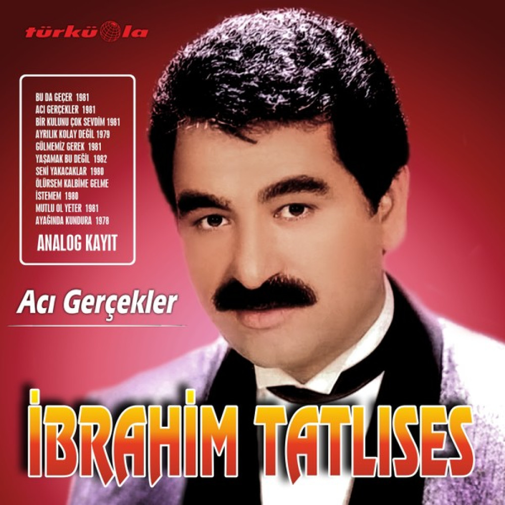 Ibrahim Tatlıses - Acı Gerçekler - Plak Pikap & Aksesuarları Fiyatı