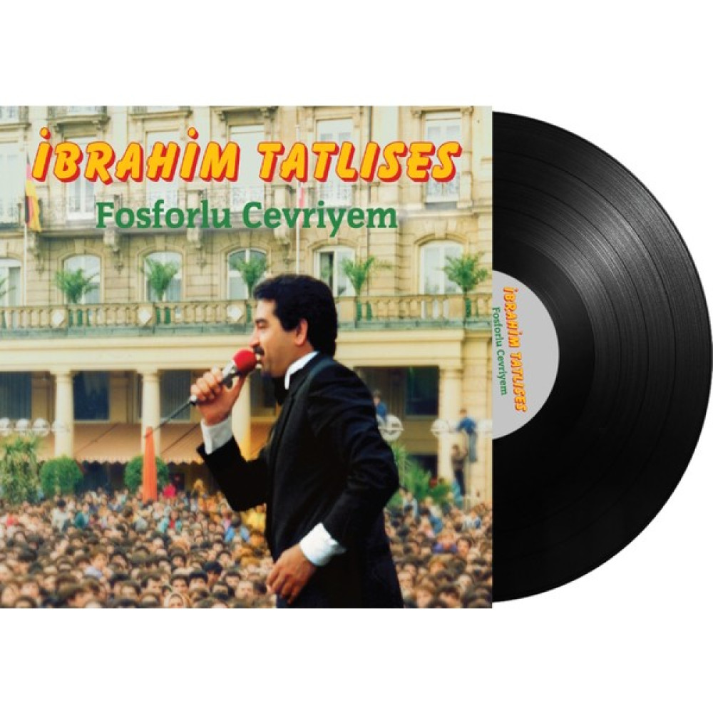 İbrahim Tatlıses - Fosforlu Cevriyem - Açılır Kapak Plak Pikap & Aksesuarları Fiyatı