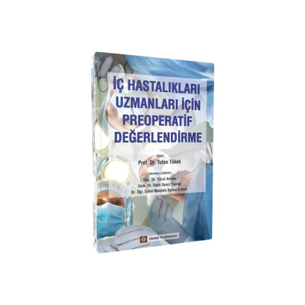İç Hastalıkları Uzmanları için Preoperatif Değerlendirme Tıp Kitapları Fiyatı