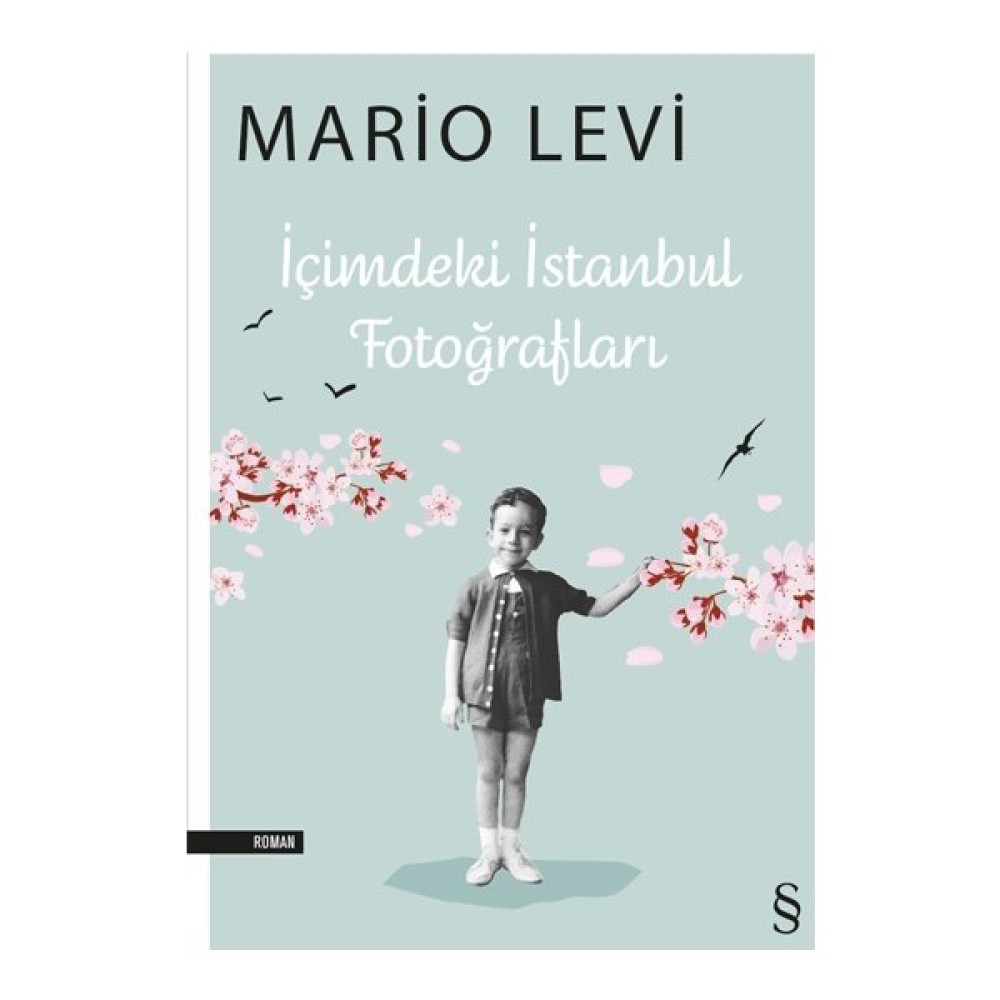 İçimdeki İstanbul Fotoğrafları - Mario Levi Mektup - Anı - Günlük - Anlatı Fiyatı