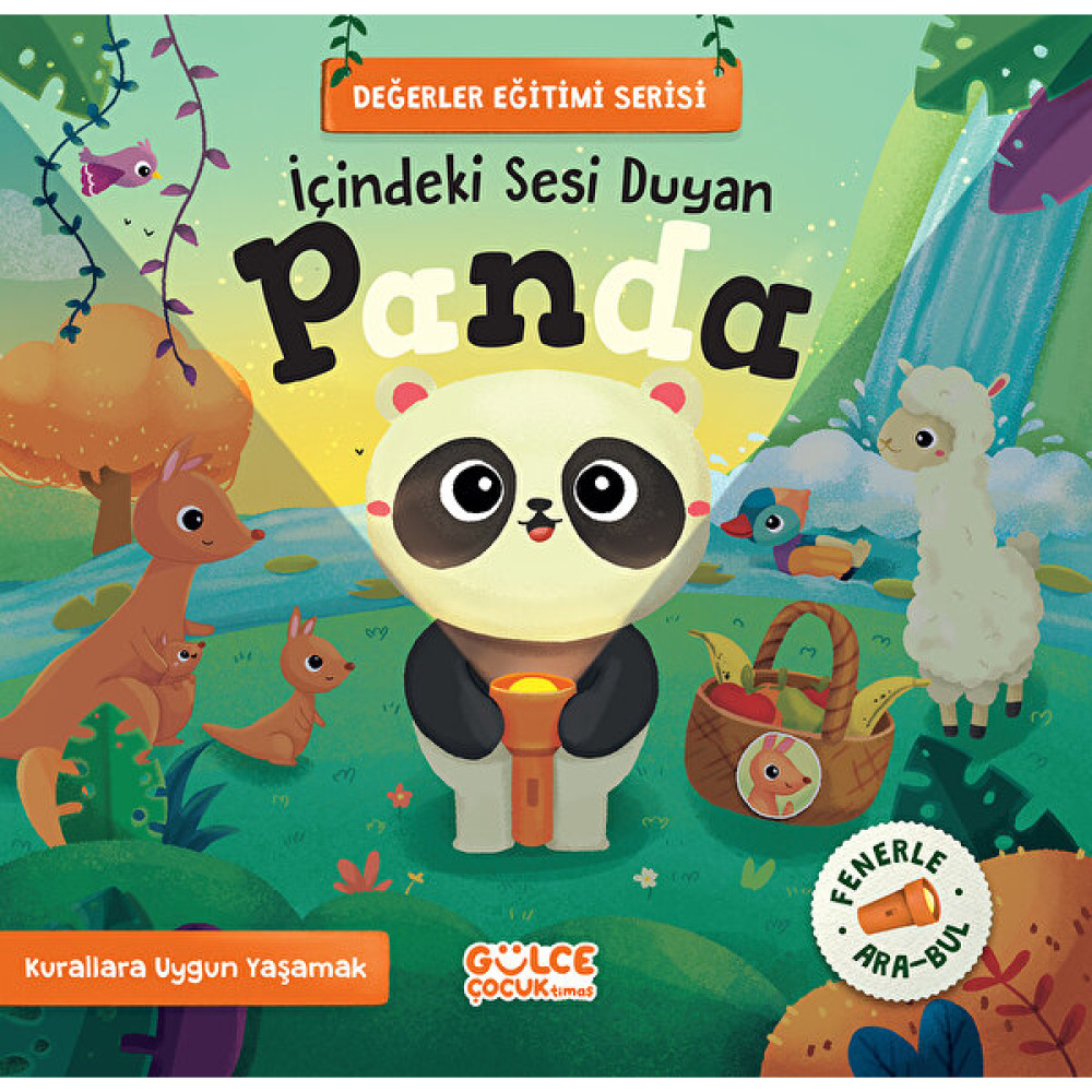İçindeki Sesi Duyan Panda / Değerler Eğitimi Serisi (Fenerle Ara Bul) - Merve Sultan Gündüz Çocuk Öykü Fiyatı
