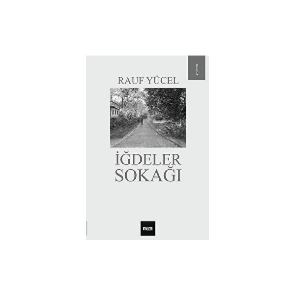 Iğdeler Sokağı - Rauf Yücel Edebiyat Fiyatı