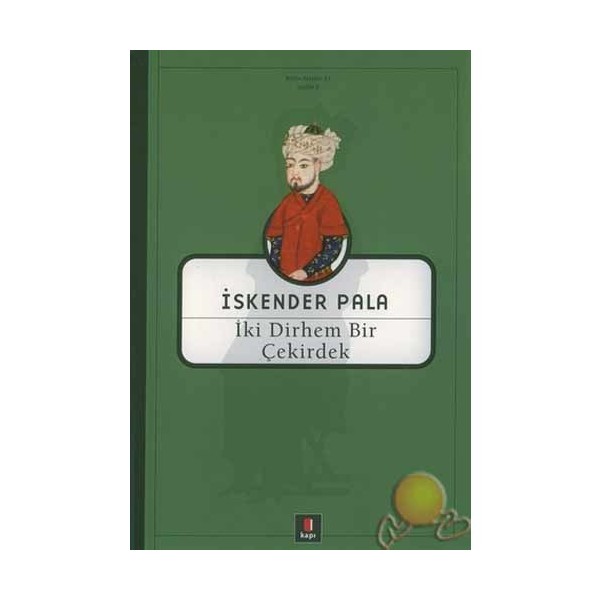 İki Dirhem Bir Çekirdek - İskender Pala Deneme - İnceleme Fiyatı