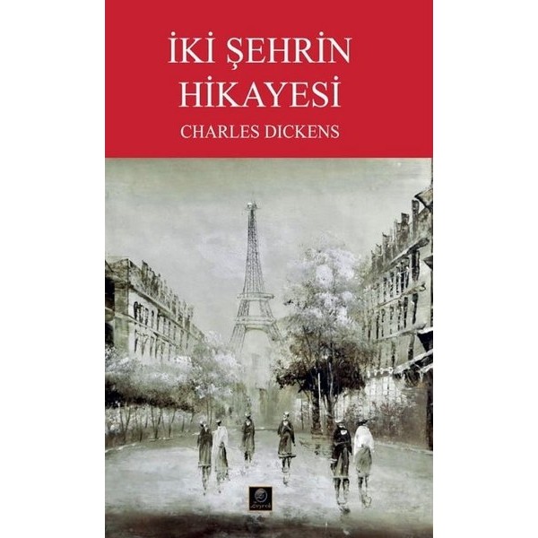 İki Şehrin Hikayesi - Charles Dickens Diğer Fiyatı