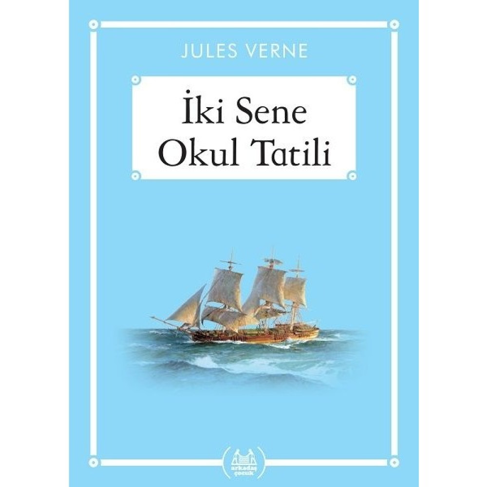 Iki Sene Okul Tatili - Gökkuşağı Cep Kitap - Jules Verne Çocuk Öykü Fiyatı