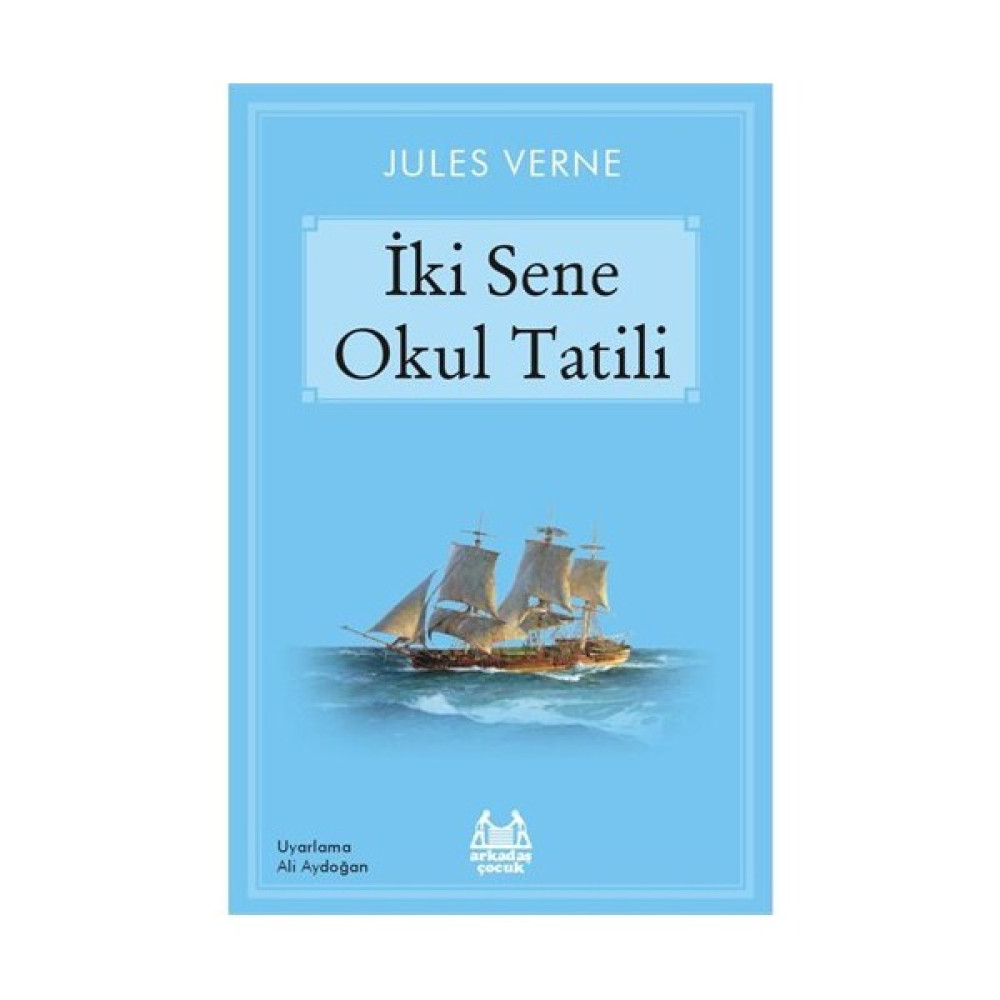 İki Sene Okul Tatili - Jules Verne Çocuk Klasikleri Fiyatı
