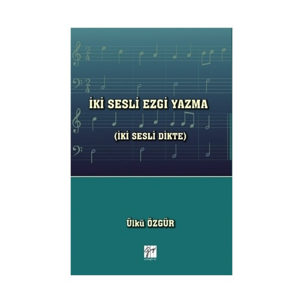 İki Sesli Ezgi Yazma (İki Sesli Dikte) Akademik Fiyatı