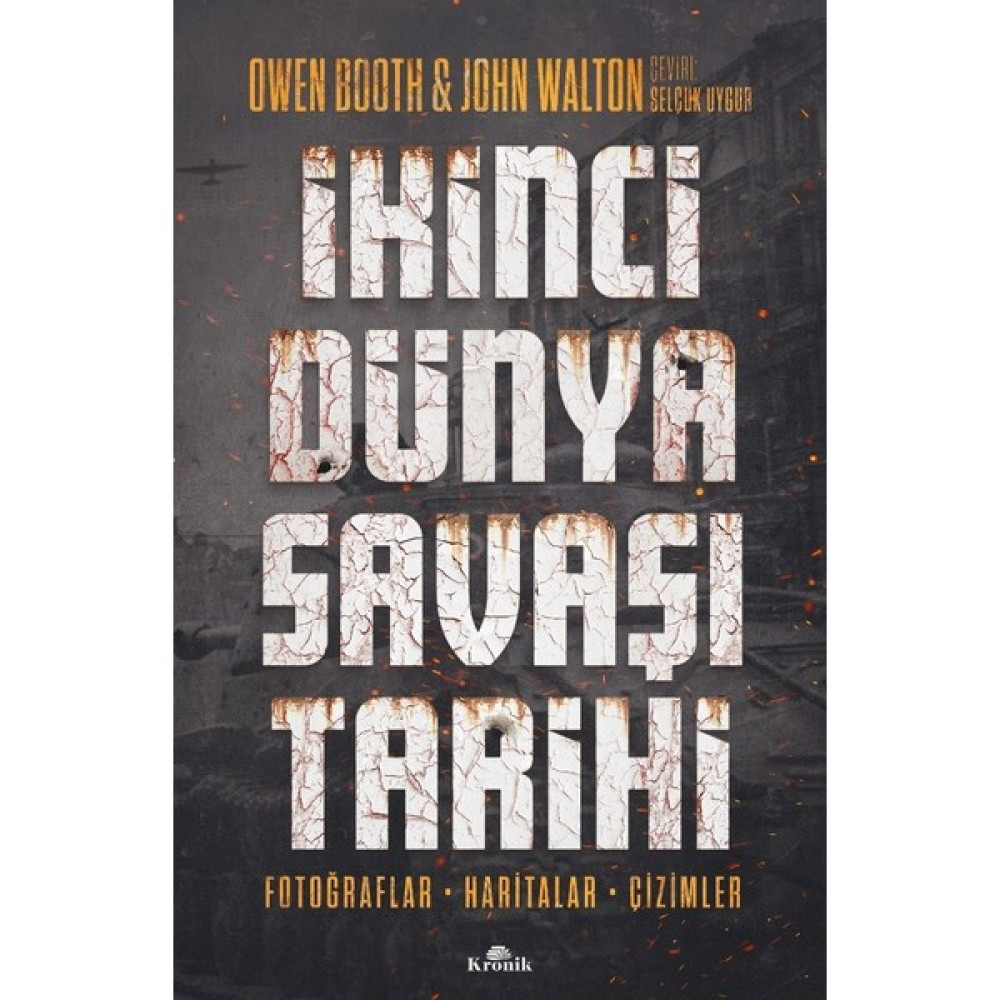 İkinci Dünya Savaşı Tarihi - Owen Booth Dünya Tarihi Fiyatı