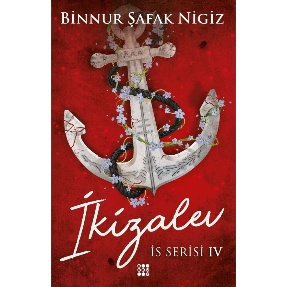 İkizalev - İs Serisi 4 - Binnur Şafak Nigiz Aşk Roman ve Öyküleri Fiyatı