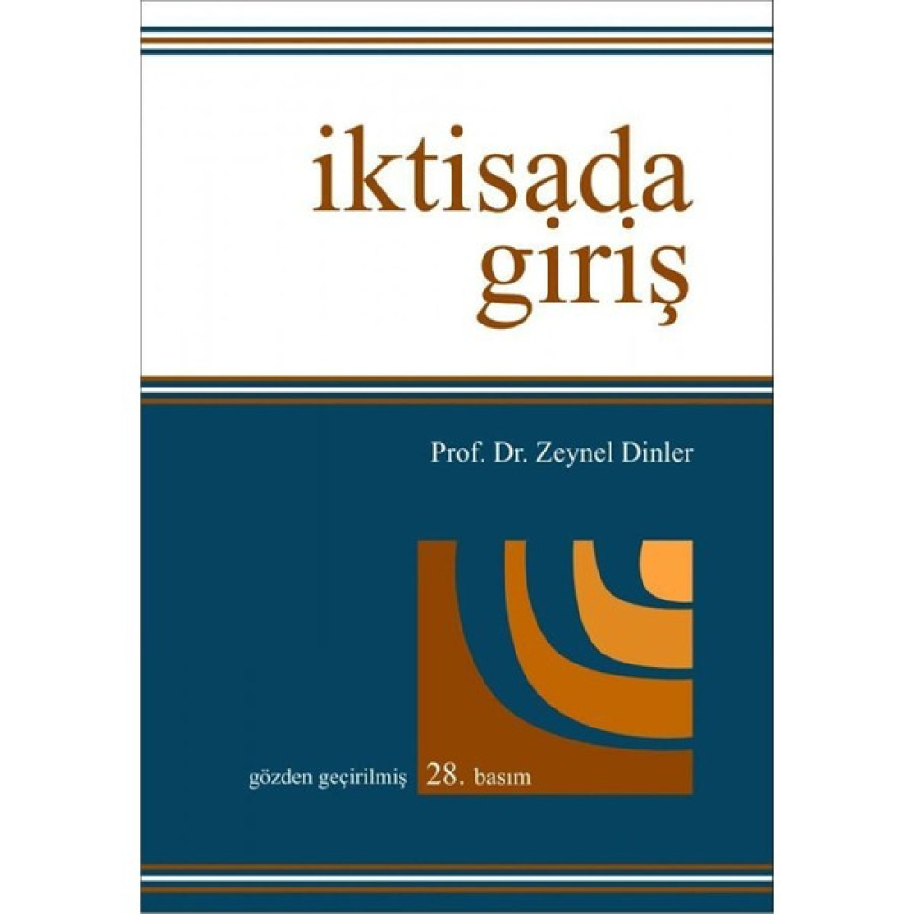 Iktisada Giriş 28. Baskı - Zeynel Dinler İş, Ekonomi & Pazarlama Fiyatı