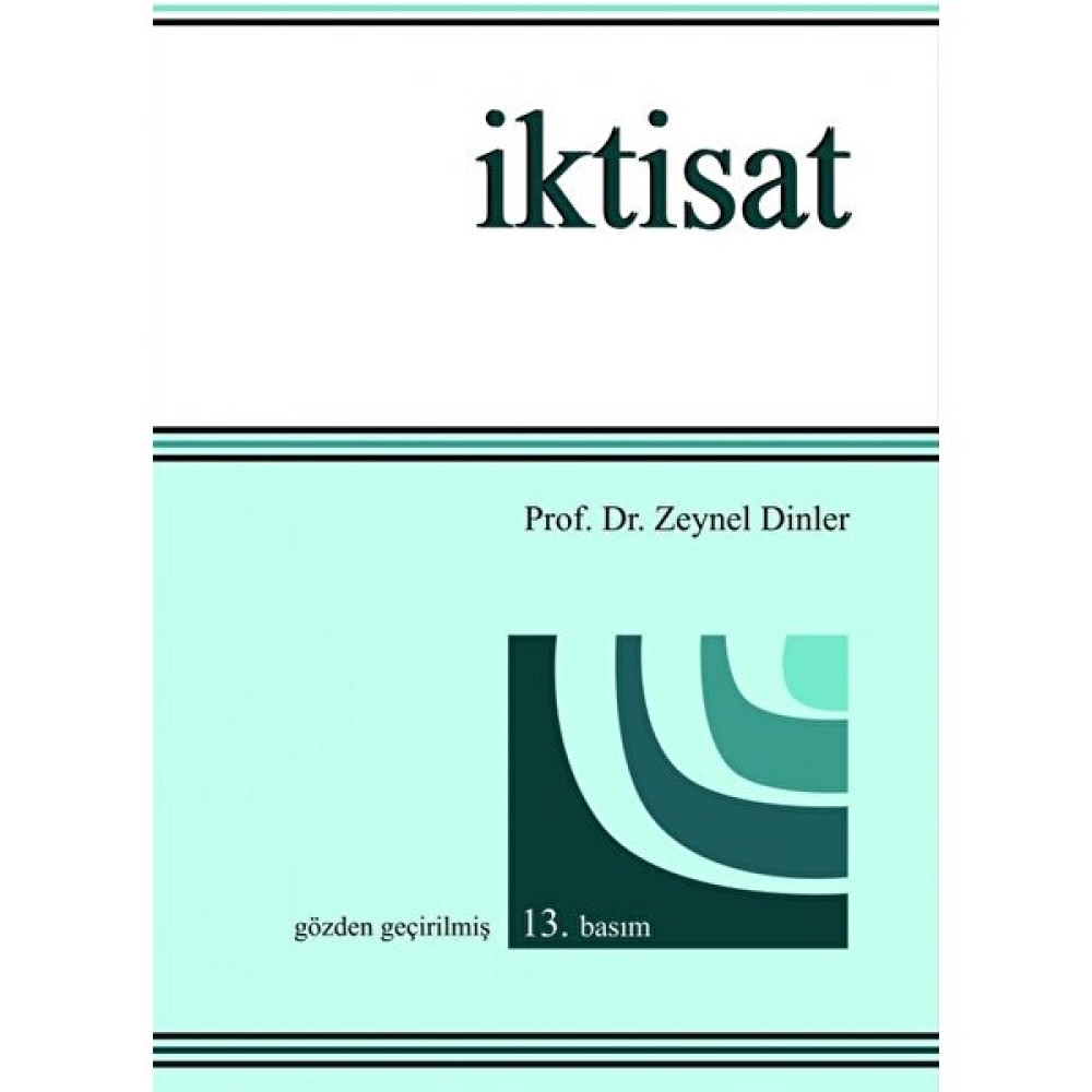 İktisat - Zeynel Dinler Ekonomi Pazarlama Kitapları Fiyatı