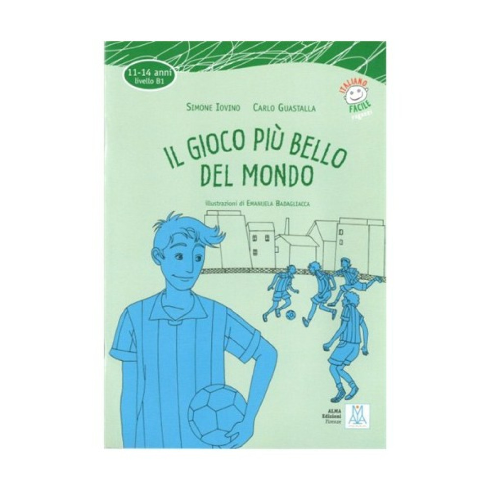 Il Gioco Piu' Bello Del Mondo +Cd (İtalyanca Okuma Kitabı Orta Seviye (11-14 Yaş) B1-Sabrina Galasso Yabancı Dil Öğretici Kitaplar ve Eğitim Setleri Fiyatı
