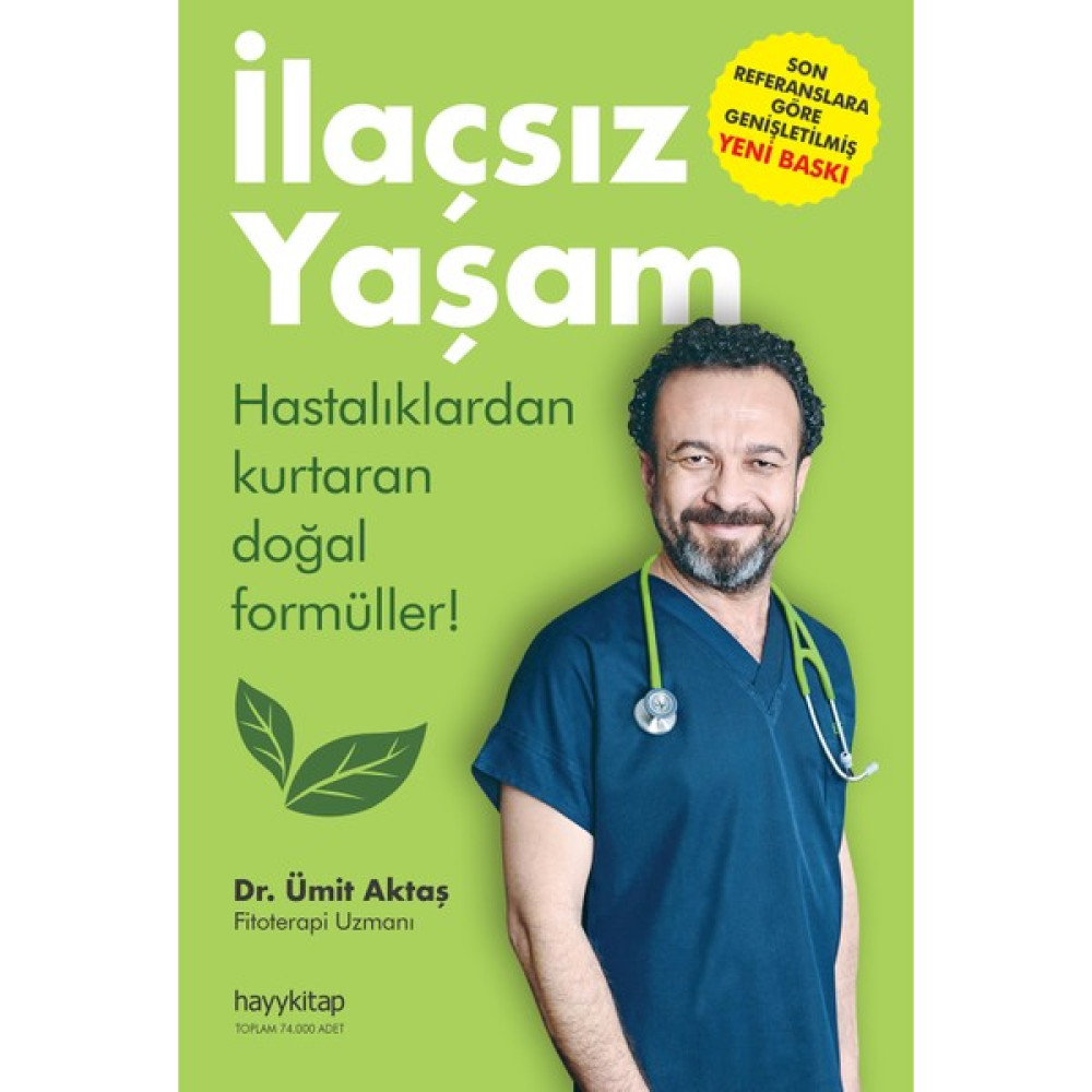 İlaçsız Yaşam (Hastalıklardan Kurtaran Doğal Formüller!) - Ü - Ümit Aktaş Sağlık, Spor ve Diyet Fiyatı