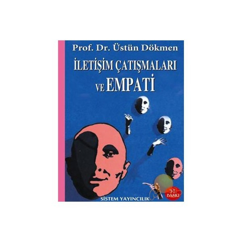 İletişim Çatışmaları Ve Empati-Üstün Dökmen Kişisel Gelişim ve Psikoloji Fiyatı